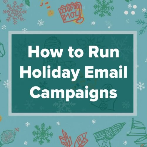 How to Run Holiday Email Campaigns That Convert in 2025 – A Positive Step-by-Step Guide for Marketers